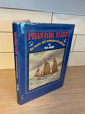 Image du vendeur pour Phantom Fleet: the scows and scowmen of Auckland mis en vente par Kerr & Sons Booksellers ABA