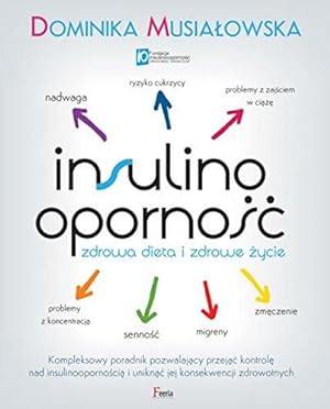 Seller image for Insulinoopornosc Zdrowa dieta i zdrowe zycie for sale by WeBuyBooks