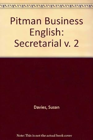 Seller image for Secretarial (v. 2) (Pitman Business English) for sale by WeBuyBooks