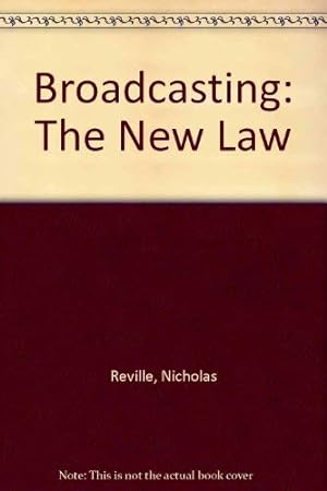 Bild des Verkufers fr Broadcasting: The New Law zum Verkauf von WeBuyBooks