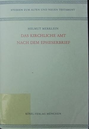 Seller image for Das kirchliche Amt nach dem Epheserbrief. for sale by Antiquariat Bookfarm