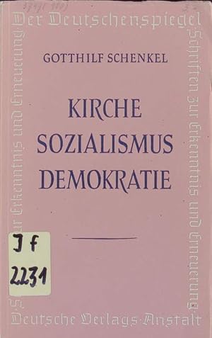 Bild des Verkufers fr Kirche, Sozialismus, Demokratie. zum Verkauf von Antiquariat Bookfarm