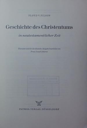 Bild des Verkufers fr Geschichte des Christentums in neutestamentlicher Zeit. zum Verkauf von Antiquariat Bookfarm