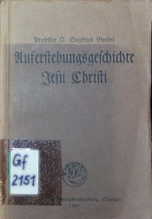 Bild des Verkufers fr Auferstehungsgeschichte Jesu Christi. Eine ffentliche akademische Vorlesung. zum Verkauf von Antiquariat Bookfarm