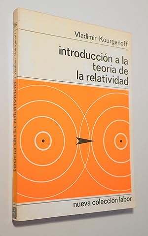 Imagen del vendedor de INTRODUCCIN A LA TEORA DE LA RELATIVIDAD - Barcelona 1967 a la venta por Llibres del Mirall