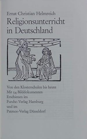 Imagen del vendedor de Religionsunterricht in Deutschland. Von den Klosterschulen bis heute. a la venta por Antiquariat Bookfarm