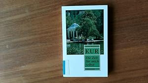 Seller image for Kur - die Zeit fr mich selbst. for sale by Antiquariat Bookfarm