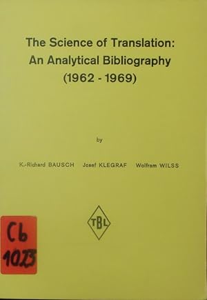 Bild des Verkufers fr The science of translation; Vol. 1: 1962 - 1969. zum Verkauf von Antiquariat Bookfarm