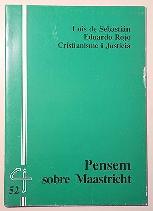 Imagen del vendedor de PENSEM SOBRE MAASTRICHT - Barcelona 1993 a la venta por Llibres del Mirall