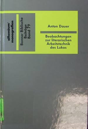 Bild des Verkufers fr Beobachtungen zur literarischen Arbeitstechnik des Lukas. zum Verkauf von Antiquariat Bookfarm