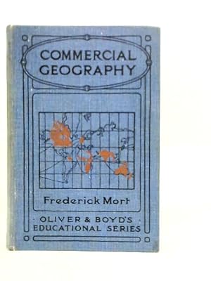 Image du vendeur pour A Commercial Geography of the World mis en vente par World of Rare Books