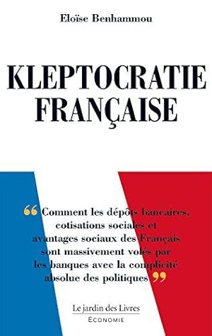 Bild des Verkufers fr Kleptocratie franaise zum Verkauf von JLG_livres anciens et modernes