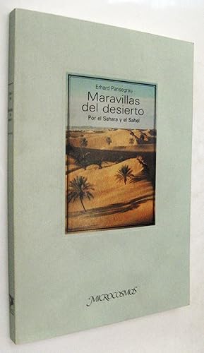 Imagen del vendedor de (P1) MARAVILLAS DEL DESIERTO POR EL SAHARA Y EL SAHEL a la venta por UNIO11 IMPORT S.L.