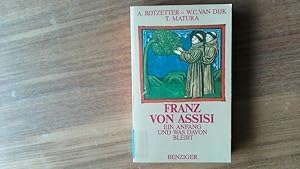 Seller image for Franz von Assisi. Ein Anfang und was davon bleibt. for sale by Antiquariat Bookfarm