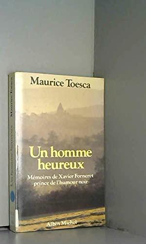 Bild des Verkufers fr Un Homme Heureux zum Verkauf von JLG_livres anciens et modernes