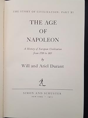 Seller image for The Story of Civilization: Part 11 The Age of Napoleon for sale by Homeless Books