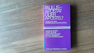 Bild des Verkufers fr Paulus, Apostat oder Apostel? Jdische u. christl. Antworten. zum Verkauf von Antiquariat Bookfarm