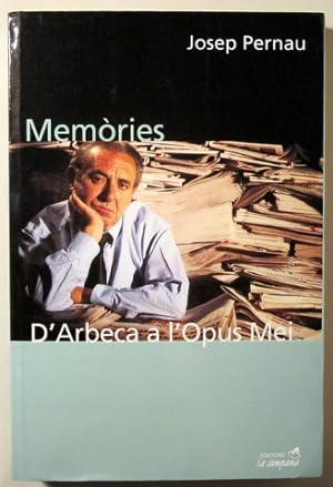 Seller image for MEMRIES. D'Arbeca a l'Opus Mei - Barcelona 2004 - Il lustrat for sale by Llibres del Mirall