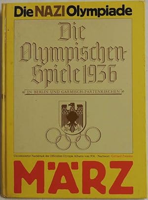 Bild des Verkufers fr Die Olympischen Spiele 1936 in Berlin und Garmisch-Partenkirchen; zum Verkauf von Peter-Sodann-Bibliothek eG