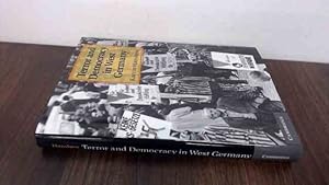 Seller image for Terror and Democracy in West Germany for sale by BoundlessBookstore