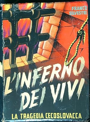 Seller image for L'inferno dei vivi. La tragedia cecoslovacca for sale by Librodifaccia