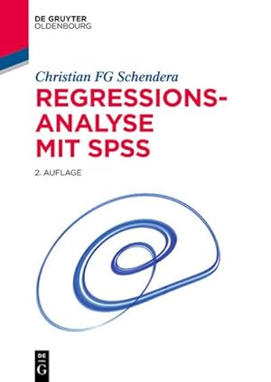 Imagen del vendedor de Regressionsanalyse mit SPSS a la venta por BuchWeltWeit Ludwig Meier e.K.