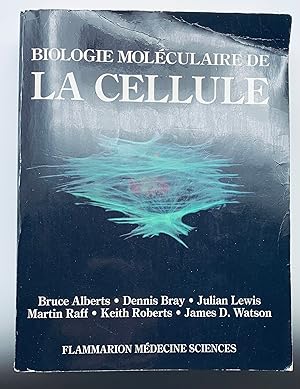 Image du vendeur pour Biologie molculaire de la cellule mis en vente par Lioudalivre