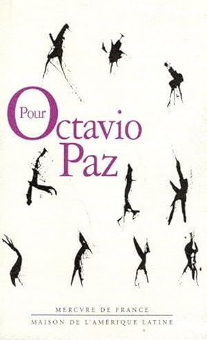 Bild des Verkufers fr Pour Octavio Paz. zum Verkauf von nika-books, art & crafts GbR