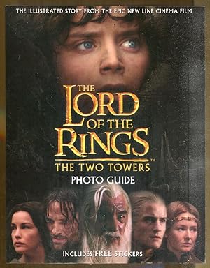 Image du vendeur pour The Lord of the Rings: The Two Towers Photo Guide mis en vente par Dearly Departed Books