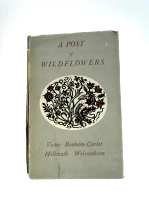 Seller image for A Posy of Wildflowers for sale by World of Rare Books