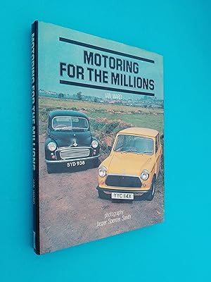 Motoring for the Millions