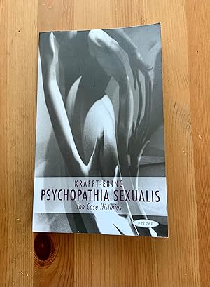 Seller image for PSYCHOPATHIA SEXUALIS , THE CASE HISTORIES. for sale by Highstreet Books ABA ILAB