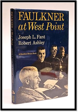 Seller image for Faulkner at West Point for sale by Blind-Horse-Books (ABAA- FABA)