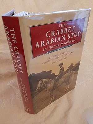 Seller image for The Crabbet Arabian Stud: Its History & Influence for sale by Nikki Green Books