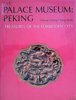Bild des Verkufers fr The Palace Museum: Peking, Treasures of the Forbidden City zum Verkauf von Klondyke