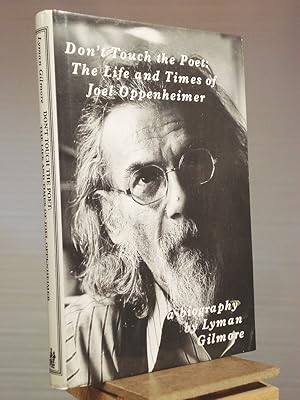 Seller image for Don't Touch the Poet: The Life and Times of Joel Oppenheimer for sale by Henniker Book Farm and Gifts