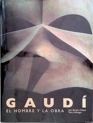 Seller image for Gaud: el hombre y la obra for sale by Klondyke