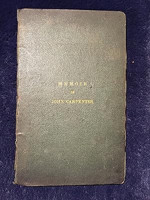 Memoir of John Carpenter, Town Clerk of London, in the Reigns of Henry V. and Henry VI