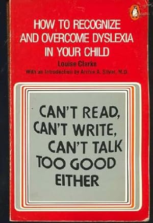 Seller image for Can't Read, Can't Write, Can't Talk Too Good Either for sale by Redux Books
