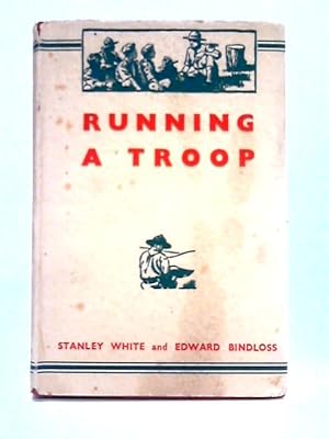 Seller image for Running a Troop for sale by World of Rare Books