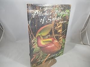 Seller image for A Guide to the Pitcher Plants of Sabah for sale by Friends of the Curtis Memorial Library