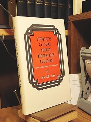 Seller image for Pope's Once and Future Kings: Satire and Politics in the Early Career for sale by Henniker Book Farm and Gifts