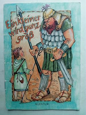 Bild des Verkufers fr Ein Kleiner wird ganz gross. David und Goliath. Mit Nomi die Bibel entdecken zum Verkauf von Versandantiquariat Jena