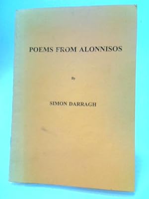 Image du vendeur pour Poems from Alonissos mis en vente par World of Rare Books