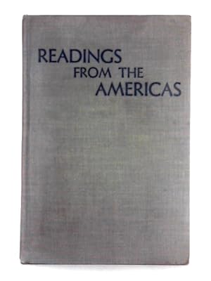 Bild des Verkufers fr Readings from the Americas; An Introduction to Democratic Thought zum Verkauf von World of Rare Books