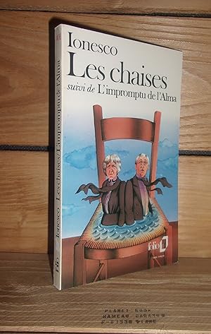 Bild des Verkufers fr LES CHAISES - L'IMPROMPTU DE L'ALMA zum Verkauf von Planet's books