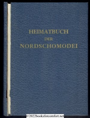 Immagine del venditore per Heimatbuch der Nordschomodei venduto da booksforcomfort