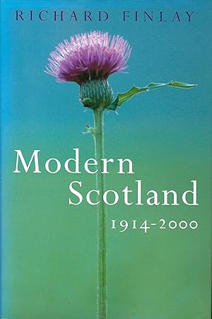Imagen del vendedor de Modern Scotland: 1914-2000. a la venta por Deeside Books