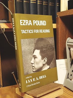 Image du vendeur pour Ezra Pound: Tactics for Reading mis en vente par Henniker Book Farm and Gifts