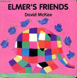 Imagen del vendedor de Elmer's friends a la venta por Le-Livre